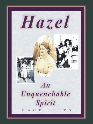 cover image of "Hazel, an Unquenchable Spirit"